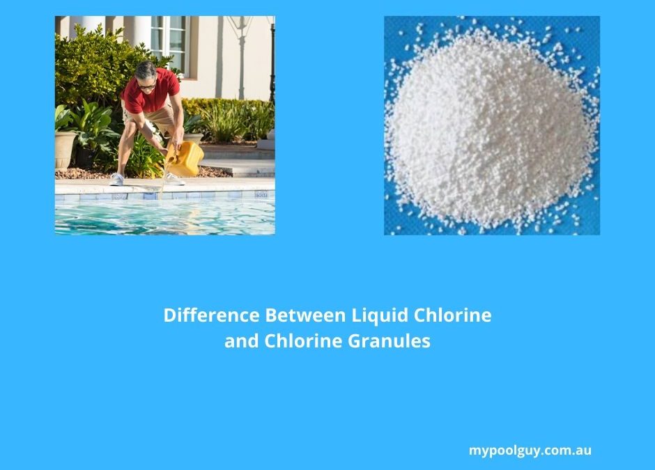Difference Between Liquid Chlorine and Chlorine Granules